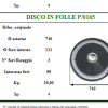 68.640 DISCO FOLLE  PZ 165 ROTOFALCE  GT 062 - immagine 2